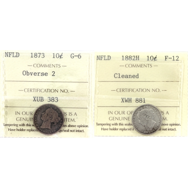 Newfoundland 10-cent 1873 Obverse 2 G6 & 1882H F12 (Cleaned) ICCS. 2pcs.