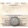 Image 1 : 10-cent 1858 ICCS MS64