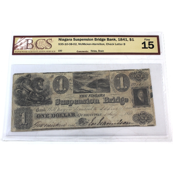 535-10-08-02 1841 $1 Niagara Suspension Bridge Bank BCS F15 McMicken-Hamilton Check Letter B 