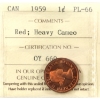 Image 1 : 1-cent 1959 ICCS PL66 Red; Heavy Cameo