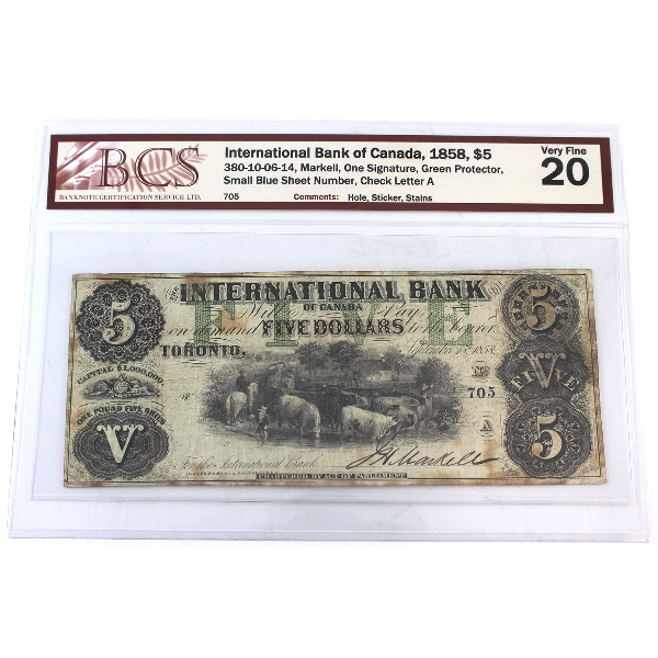 380-10-06-14 1858 $5 International Bank of Canada BCS VF20 Markell One Signature SN: 705 