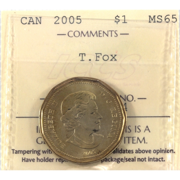 Loon $1 2005 Terry Fox No Grass ICCS MS65