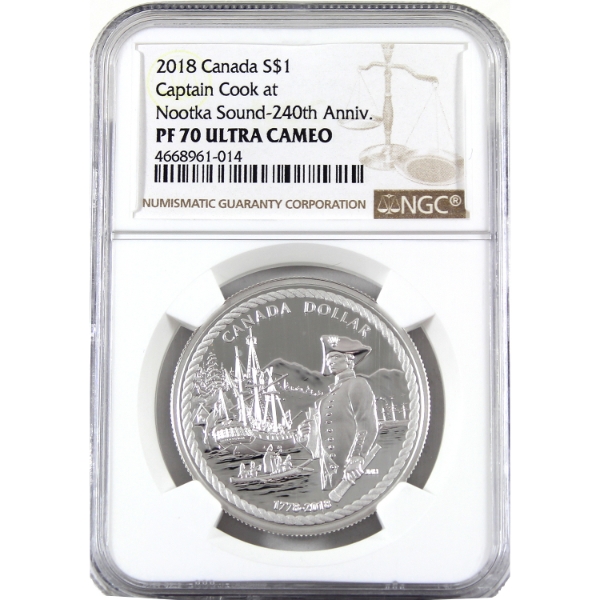 2018 $1 240th Ann. of Captain Cook at Nootka Sound .9999 Fine Silver Coin NGC PF70 (Tax Exempt)