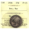 Image 1 : 25-cent 1936 Bar, Dot ICCS F15