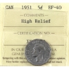 Image 1 : 5-cent 1951 High Relief ICCS EF40