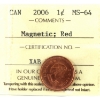 Image 1 : 1-cent 2006 Magnetic ICCS MS64 Red