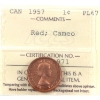 Image 1 : 1-cent 1957 ICCS PL67 Red Cameo