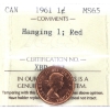 1-cent 1961 Hanging 1 ICCS MS65 Red