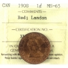 Image 1 : 1-cent 1908 ICCS MS65 Red; Landon