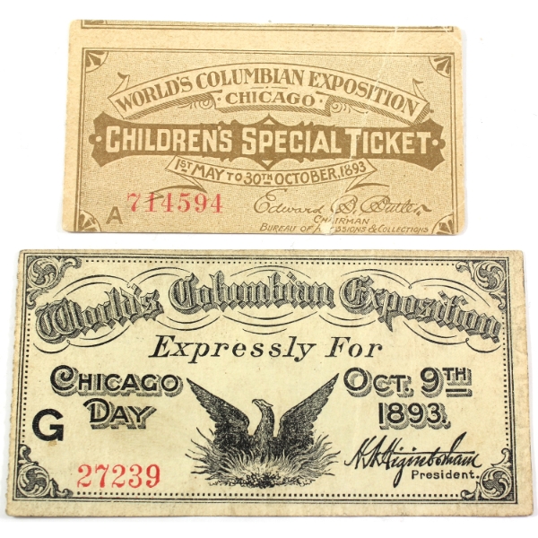 1893 World's Columbian Exposition Admission Tickets; Chicago Day & Children's Special Ticket. 2pcs