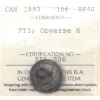 Image 1 : 10-cent 1893 Flat Top 3, Obverse 6 ICCS EF40