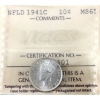 Image 1 : Newfoundland 10-cent 1941C ICCS MS65