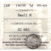 Image 1 : 5-cent 1903H Small H ICCS MS60
