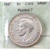 Image 1 : Silver $1 1947 Pointed 7 Prestige Certified MS60