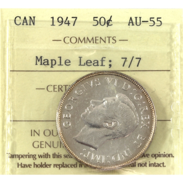 50-cent 1947 Maple Leaf; 7/7 ICCS AU55