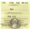 Image 1 : 10-cent 1936 Bar ICCS MS63