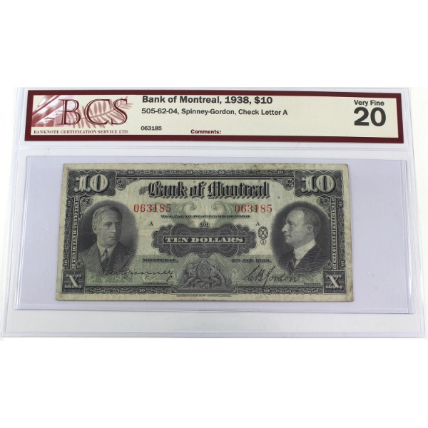 505-62-04 1938 $10 Bank of Montreal BCS VF20 Spinney-Gordon SN: 063185 Check Letter A