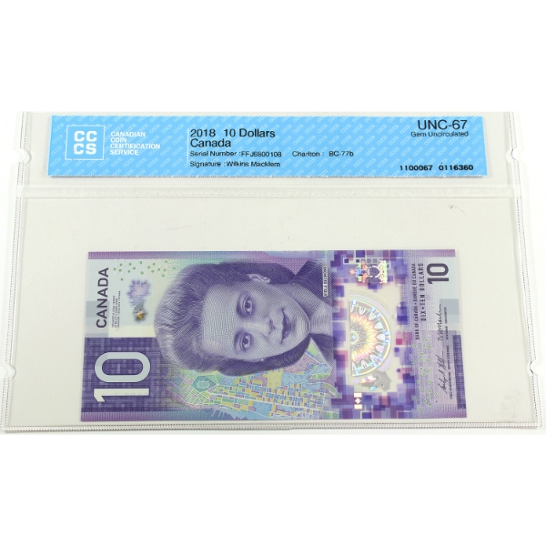 BC-77b 2018 $10 CCCS GEM UNC67 Wilkins-Macklem SN: FFJ6800108