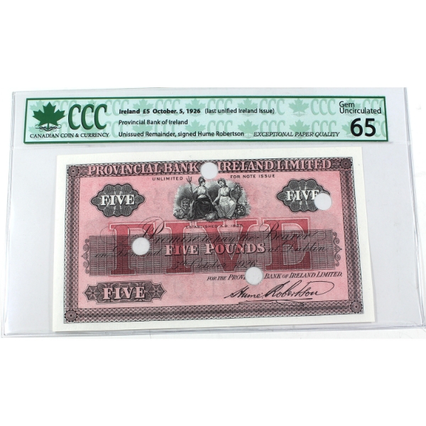 Ireland 1926 Provincial Bank of Ireland 5 Pound CCC GEM UNC65 Hume-Robertson Unissued Remainder Note