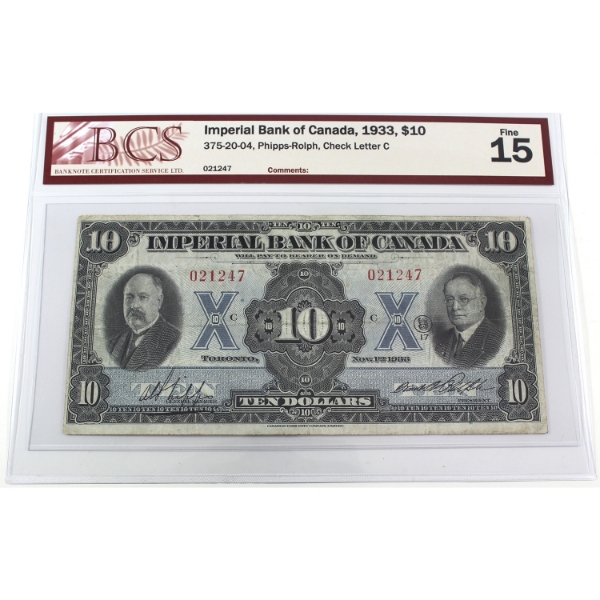 375-20-04 1933 $10 Imperial Bank of Canada BCS F15 Phipps-Rolph SN: 021247 Check Letter C