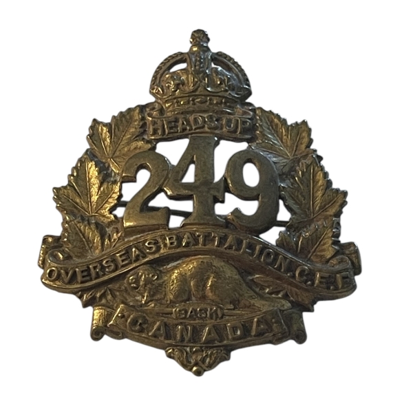 WW1 CEF  249th Battalion (Regina) Cap Badge