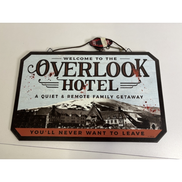 Decorative Sign inspired by the Overlook hotel from The Shining - Welcome to the Overlook Hotel 