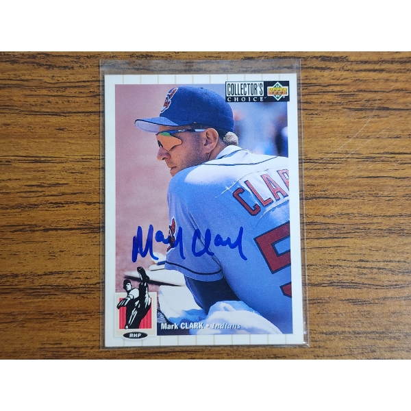 1994 Upper Deck Collector's Choice Mark Clark Autograph Card #538