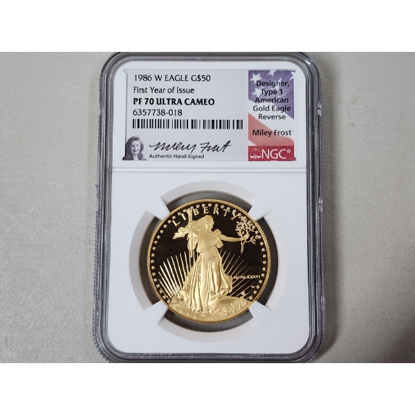 1986-W NGC PF 70 ULTRA CAMEO $50 Gold Eagle 1oz Fine Gold - First Year of Issue, Signed