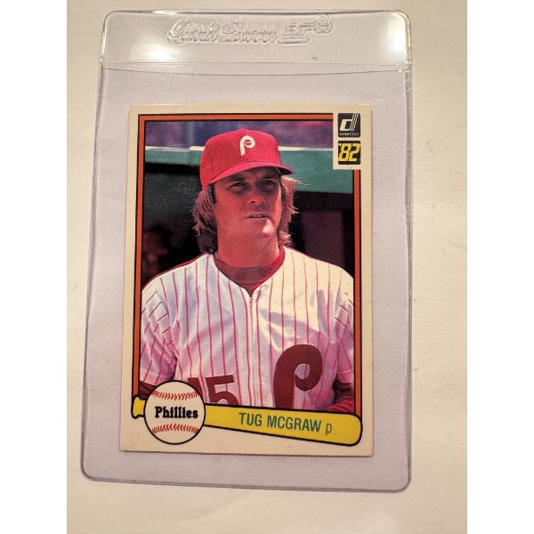 1982 Donruss Tug McGraw - (Tim McGraw's Dad) Baseball Card - Mint Condition In Protective Holder
