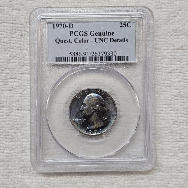 1970-D Washington Quarter Certified by PCGS as Genuine with a "Questionable Color" Designation
