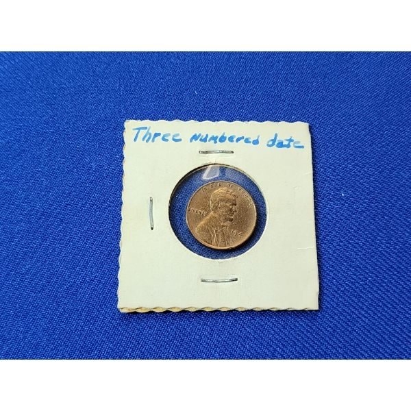 Rare 194 Lincoln Wheat Cent - Mint Error Missing Last Digit/Three Numbered Date