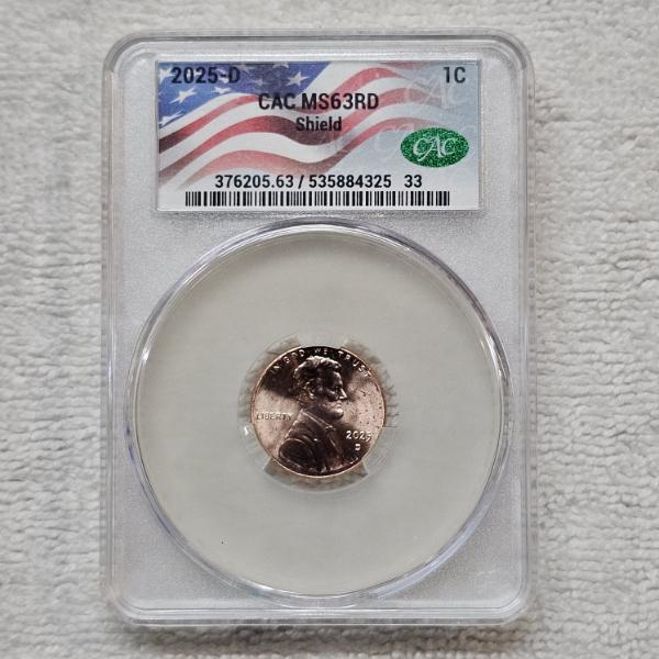 2025-D CAC MS63RD Shield Lincoln Cent