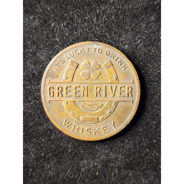Green River Whiskey Token - The Whiskey Without Regrets - It's Lucky to Drink