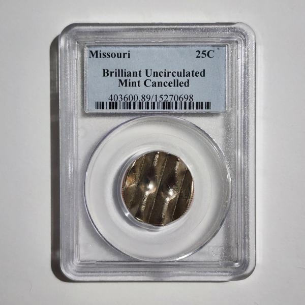 UNIQUE PCGS Brilliant Uncirculated Mint Cancelled Missouri State Quarter