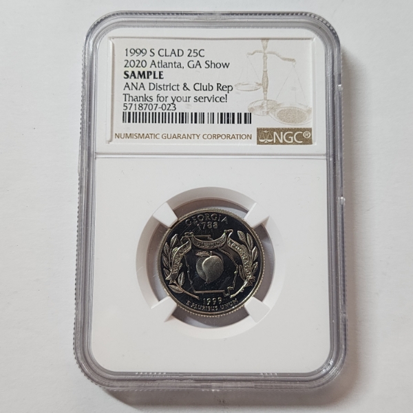 NGC SAMPLE 1999-S CLAD 2020 Atlanta, GA Show Quarter ANA District & Club Rep