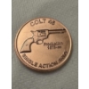 Image 1 : Colt 45 Single Action Army .999 Fine Copper Troy Ounce Coin - Mint Condition - Exceptional Coin