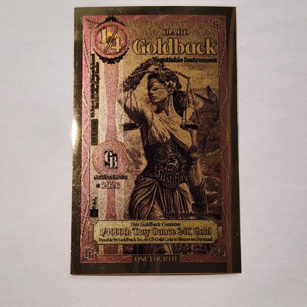 2026 Idaho 1/4 Goldback *Alpha Series* Justitia 1/4000oz 24K Gold Foil Note