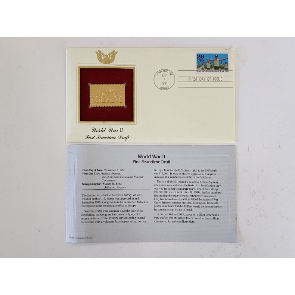 World War II First Peacetime Draft First Day of Issue 22K Gold Stamp Commemorative  