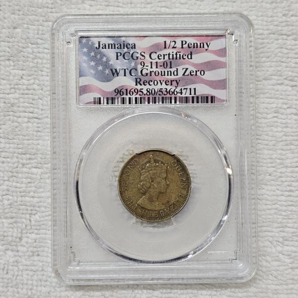 Jamaica 1/2 Penny Coin Certified by PCGS as a World Trade Center (WTC) Ground Zero Recovery Item