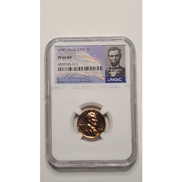 NGC 1960 PF 66 RD Large Date Lincoln Cent With Abraham Lincoln Facsimile Signature