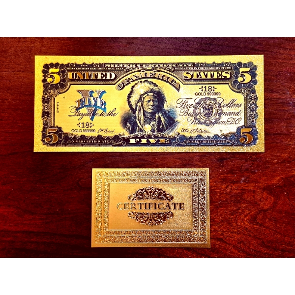 Pure 24k .999 Gold Foil United States 1899 $5 INDIAN CHIEF Large Note  In Pure GOLD With COA