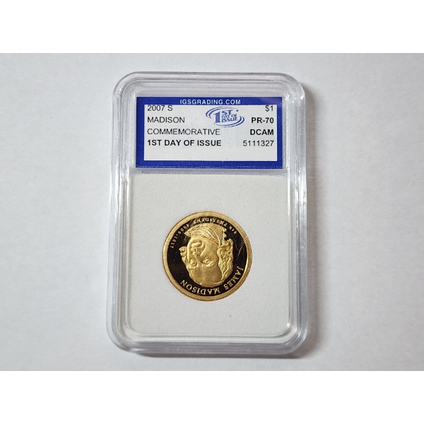 2007-S Madison Commemorative $1 Coins FDOI - IGC PR-70 DCAM