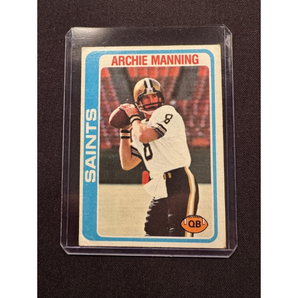 1978 Topps Archie Manning Saints Football Card In Protective Holder - Mint Condition