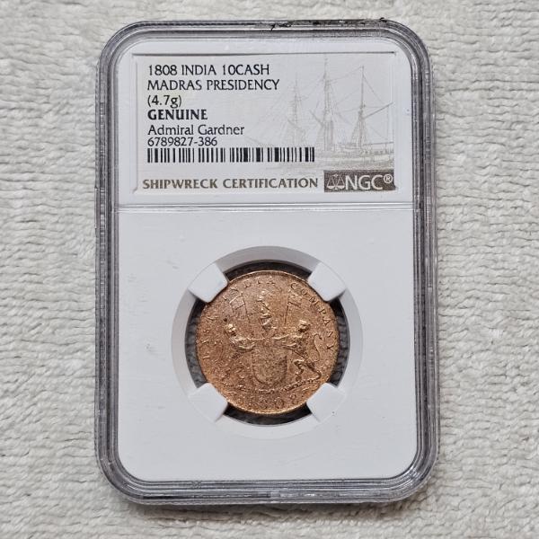 1808 India 10 Cash Madras Presidency Genuine Admiral Gardner Shipwreck Certified Coin