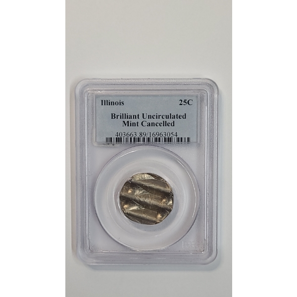 PCGS Brilliant Uncirculated Mint Cancelled Illinois State Quarter