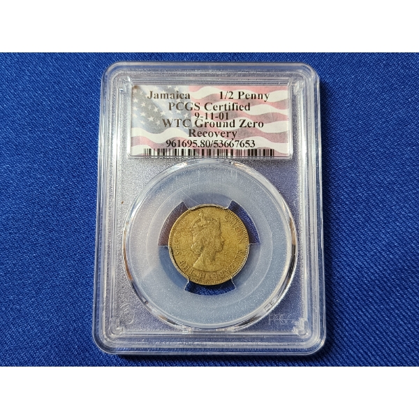 PCGS Certified Jamaica 1/2 Penny 9-11-01 WTC Ground Zero Recovery