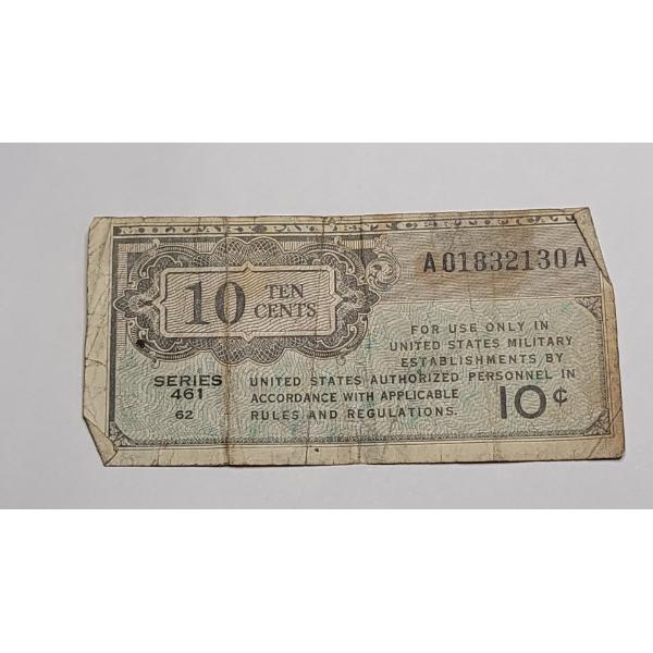 Series 461 10 Cent Military Payment Certificate
