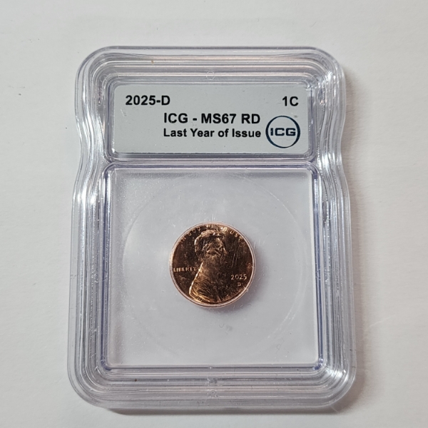 ICG Graded MS67 RD Last Year of Issue 2025-D Lincoln Cent 