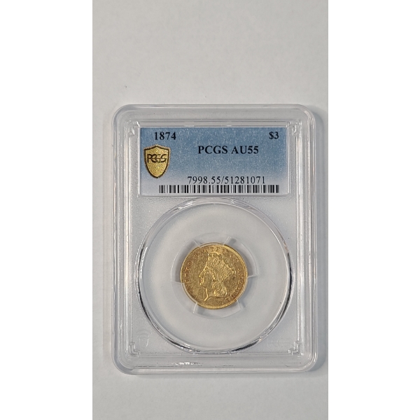 PCGS Gold Shield 1874 AU55 $3 Princess Head 90% Gold Coin