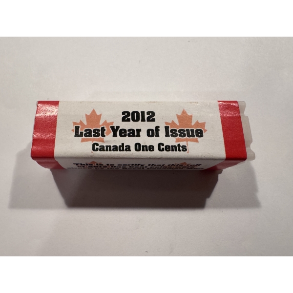 2012 CANADA ONE CENT SEALED ROLL (50) COINS - LAST YEAR OF ISSUE - UNCIRCULATED ROLL